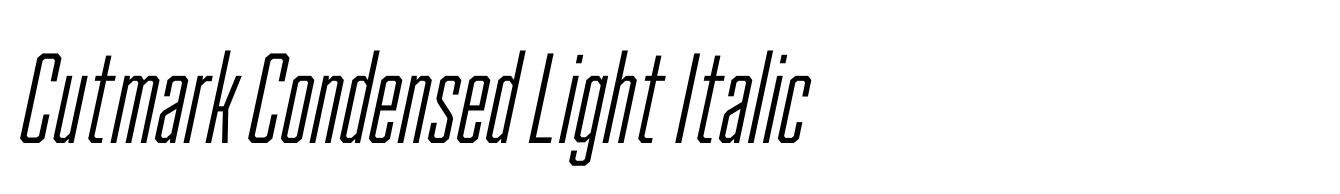 Cutmark Condensed Light Italic